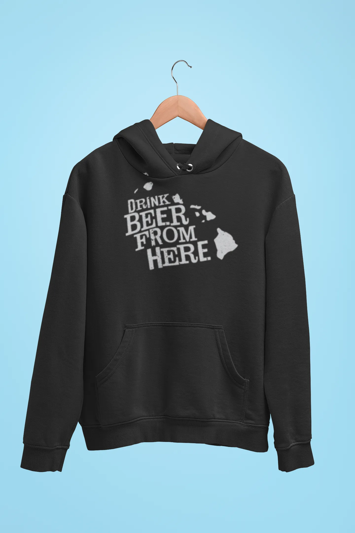 Hawaii Drink Beer From Here® - Craft Beer Hoodie